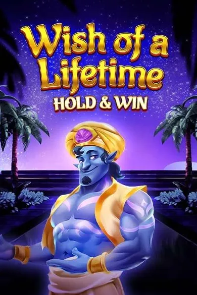 Slot Wish of a Lifetime Hold and Win